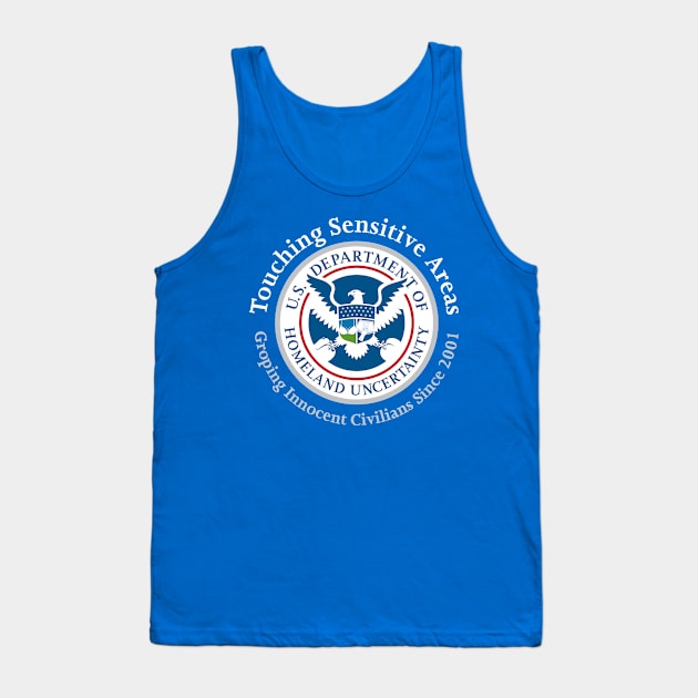 TSA - Touching Sensitive Areas Tank Top by Hindsight Apparel